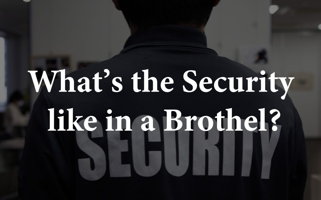 Brothel security